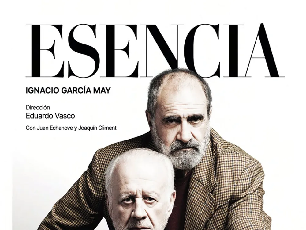 Esencia. Con Juan Echanove y Joaquín Climent